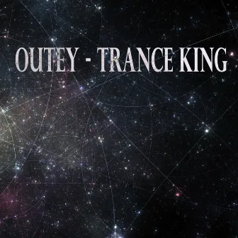 Trance King by Outey