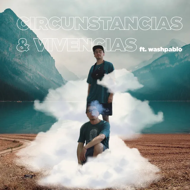 Circunstancias & vivencias