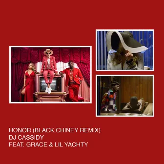 Honor (feat. SAYGRACE & Lil Yachty) [Black Chiney Remix] by DJ Cassidy