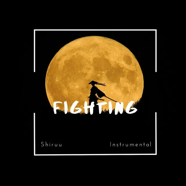 Fighting - Instrumental Version