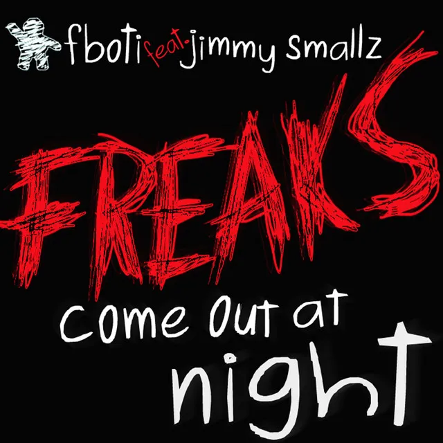 Freaks Come Out at Night - Radio Edit