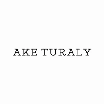 AKE TURALY by Beast Inside Beats