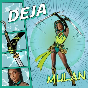 Mulan by DEJA