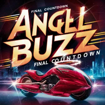 Final Countdown by Angel Buzz