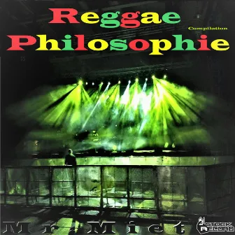 Reggae Phylosophie by Mr.Miet