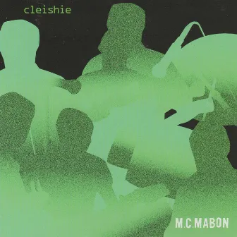 Cleishie by Mc Mabon