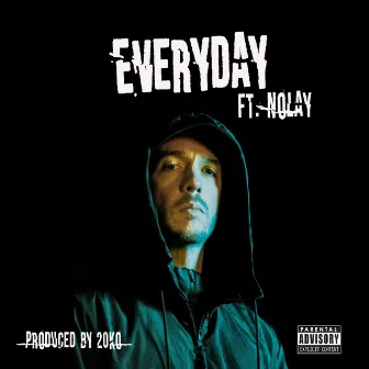 Everyday by Syer B