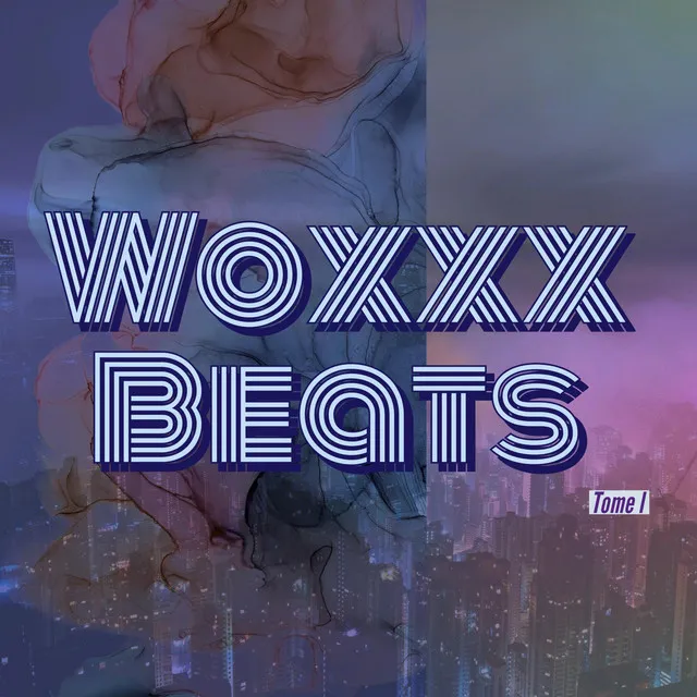 Woxxx beats tome I