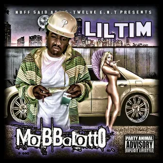 Mozzy Mobbalotto Mixtape by Lil Tim