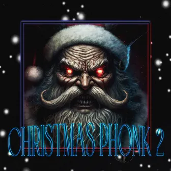 CHRISTMAS PHONK 2 by wi$$$uri