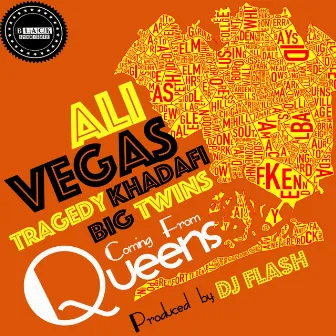 Comin' From Queens by Ali Vegas