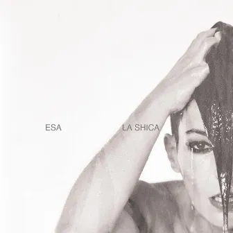 Esa by La Shica