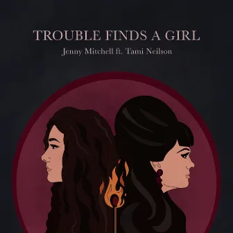 Trouble Finds a Girl by Jenny Mitchell