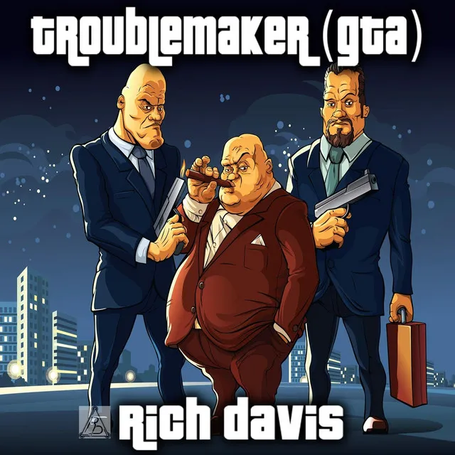 Troublemaker (GTA)