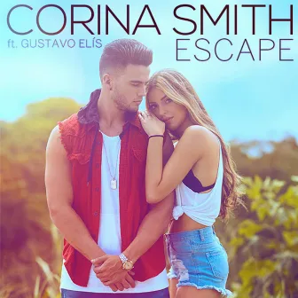 Escape (feat. Gustavo Elis) by Corina Smith