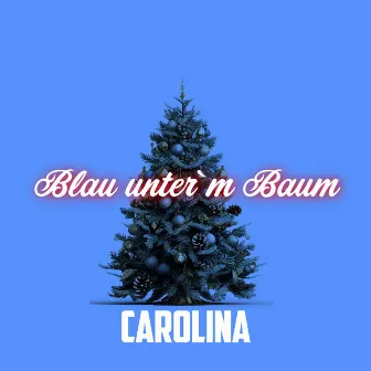 Blau unter'm Baum by Carolina