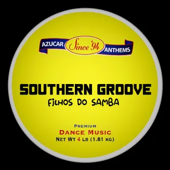 Filhos Do Samba by Southern Groove