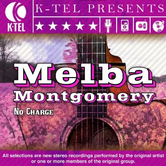 No Charge by Melba Montgomery