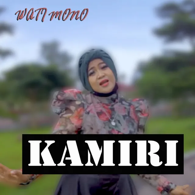 Kamiri - Remix Minang