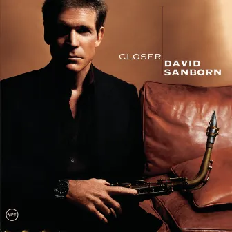 Closer by David Sanborn