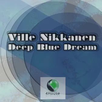 Deep Blue Dream by Ville Nikkanen