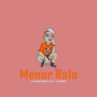 Menor Ralé by MC Menor Breno