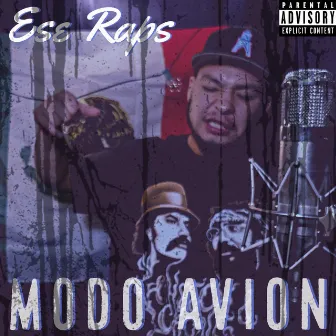 Modo Avion by Ese Raps