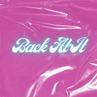 Back at It by BLACKA DIN ME