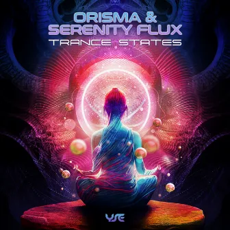 Trance States by Orisma