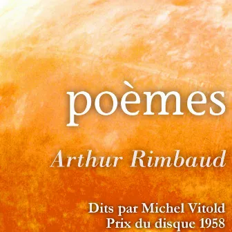 Arthur Rimbaud lues par Michel Vitold by Arthur Rimbaud