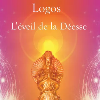 L'éveil de la Déesse by Logos