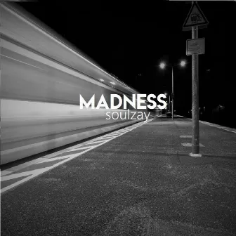 Madness by soulzay