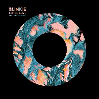 Little Love (feat. Grace Tither) by Blinkie