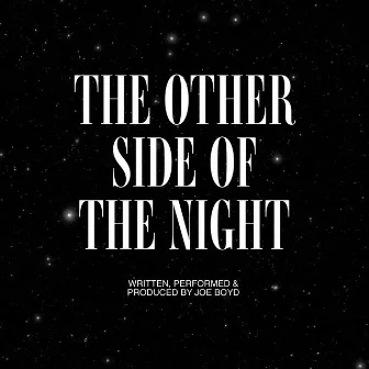 The Other Side of The Night by Joe Boyd