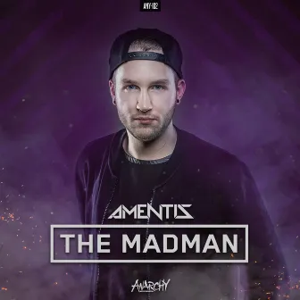 The Madman by Amentis