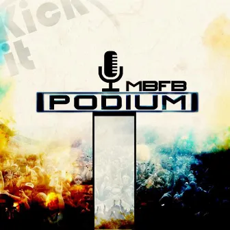 Podium by MBFB