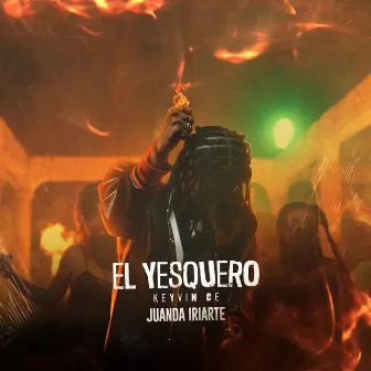 El Yesquero by Keyvin Ce