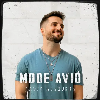 Mode Avió by David Busquets