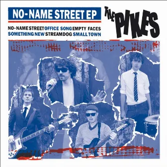 No-Name Street EP by The Pikes