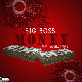 Money by Big Boss