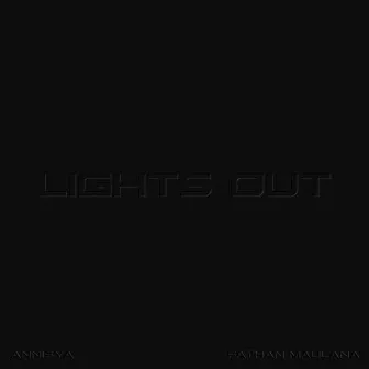 LIGHTS OUT by Annisya