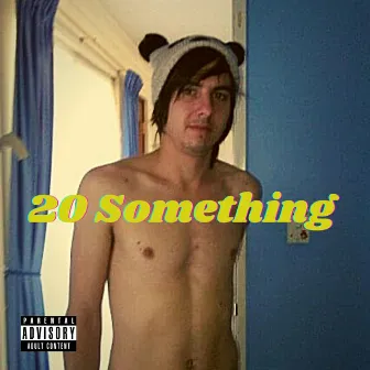 20 Something by Michelangelo