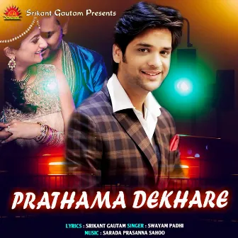 Prathama Dekhare by 