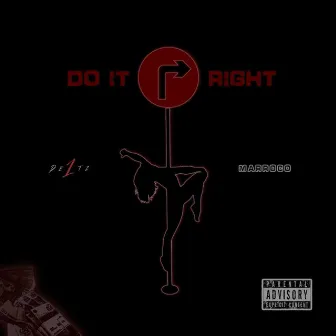 DO IT RIGHT by oneDELTZ