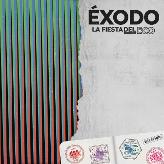 Exodo by La Fiesta Del Eco