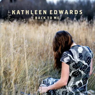 Back To Me by Kathleen Edwards