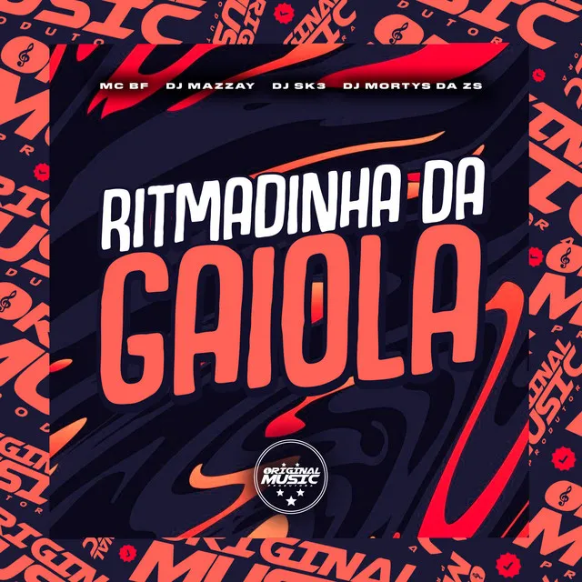 Ritmadinha da Gaiola