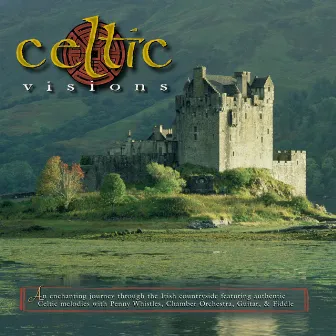 Celtic Visions by John Mock