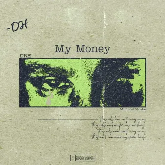 My Money by DRH