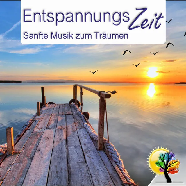 Sanfte Musik zum Träumen, gefühlvolle Entspannungsmusik